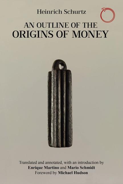 Vorderes Coverbild An Outline of the Origins of Money