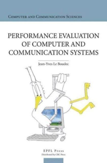 Vorderes Coverbild Performance Evaluation of Computerand Communication Systems