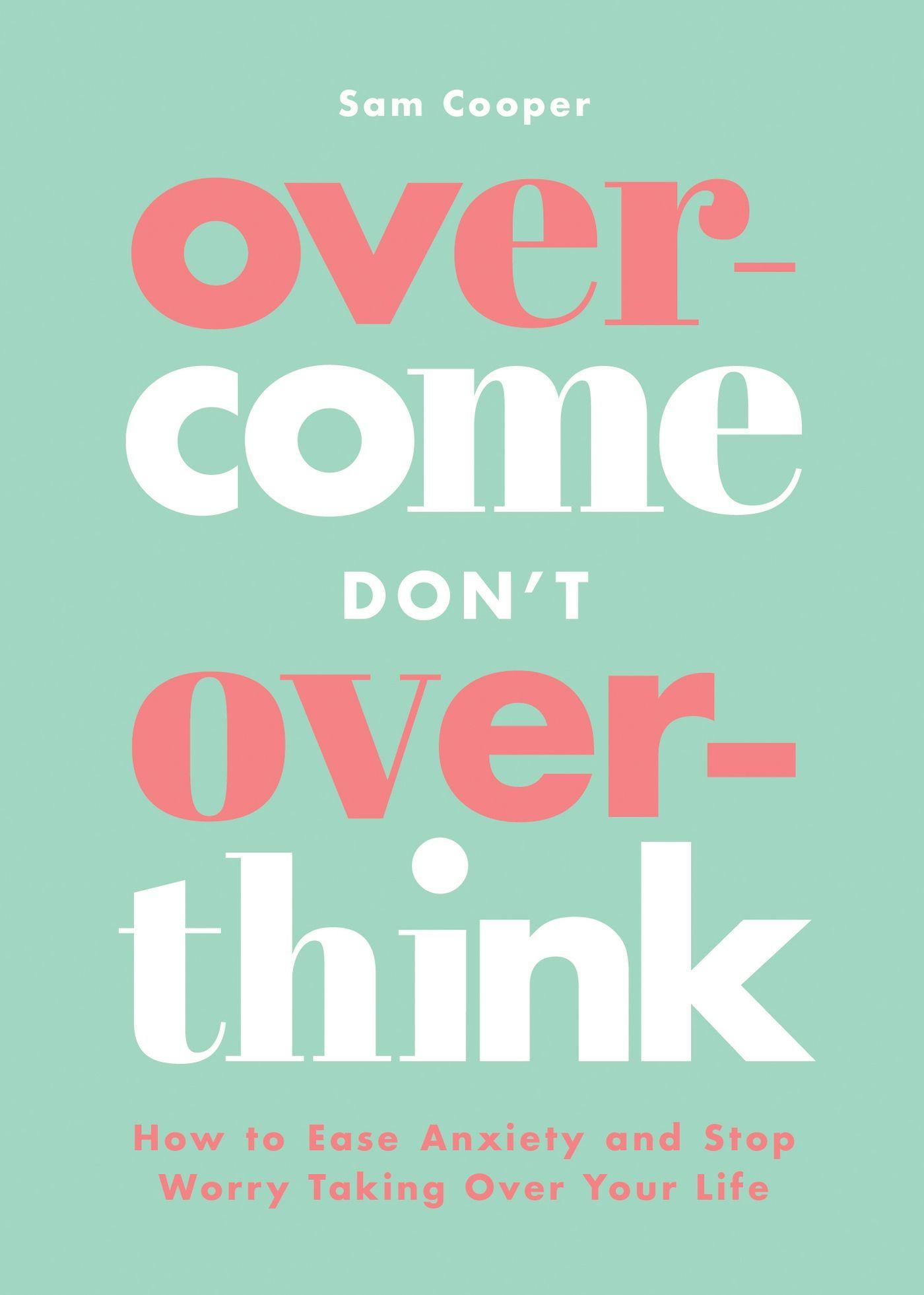 Vorderes Coverbild Overcome Don't Overthink
