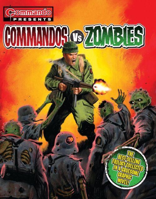 Vorderes Coverbild Commando Presents: Commandos vs. Zombies