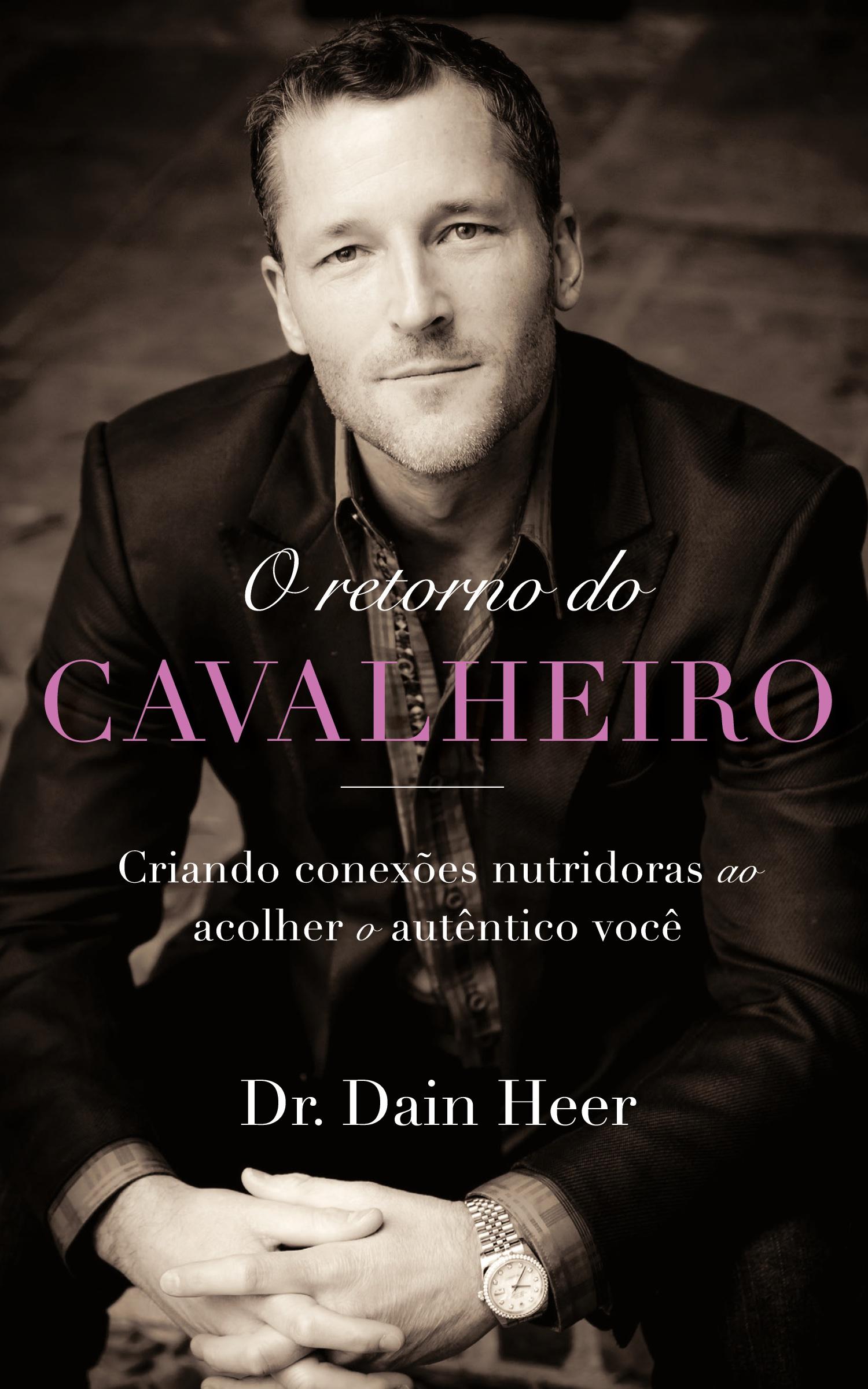 Vorderes Coverbild O retorno do cavalheiro (Portuguese)