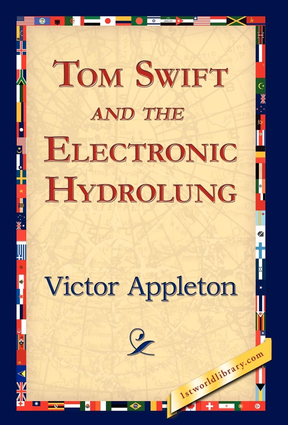 Vorderes Coverbild Tom Swift and the Electronic Hydrolung