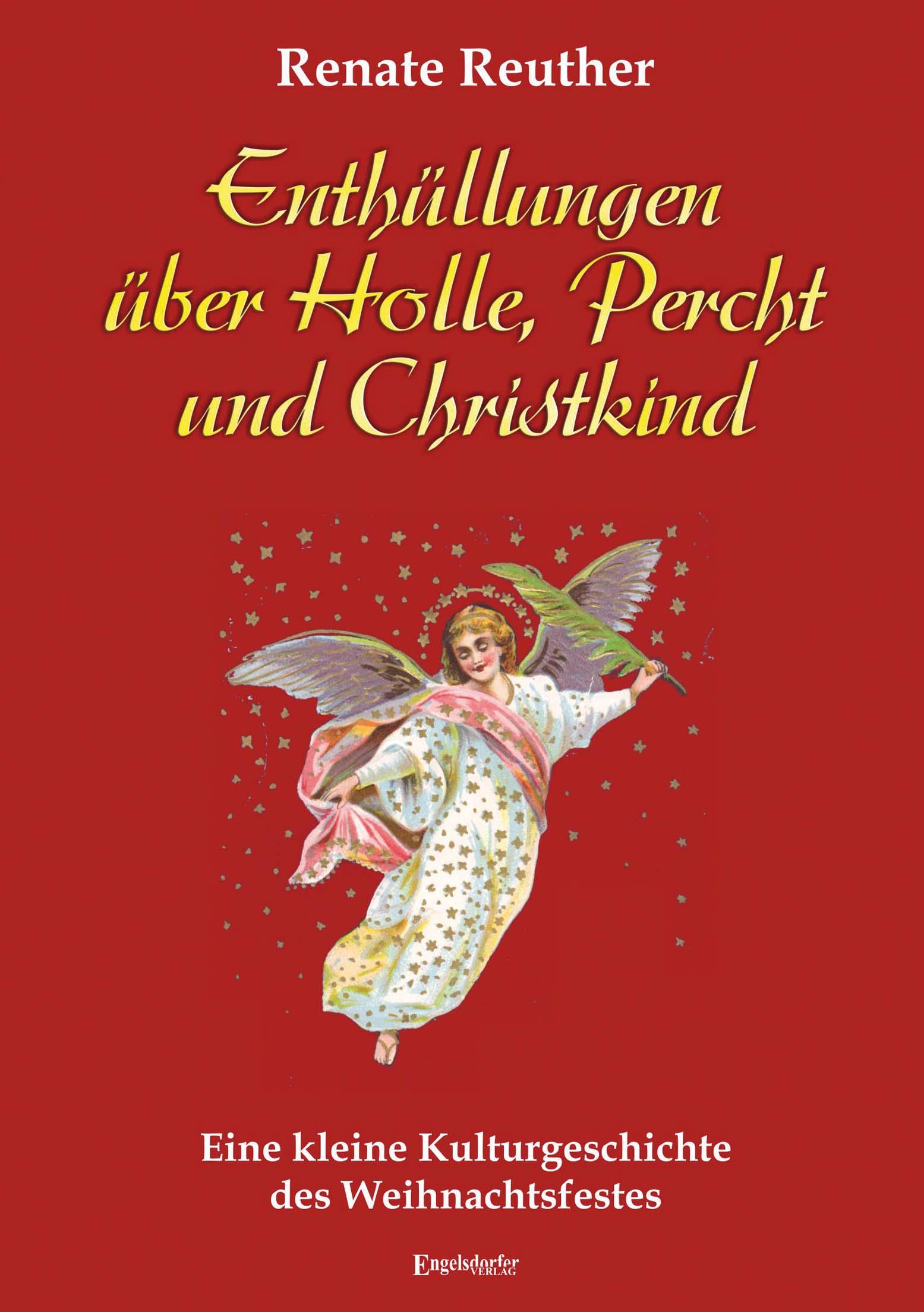 Vorderes Coverbild Enthüllungen über Holle, Percht und Christkind
