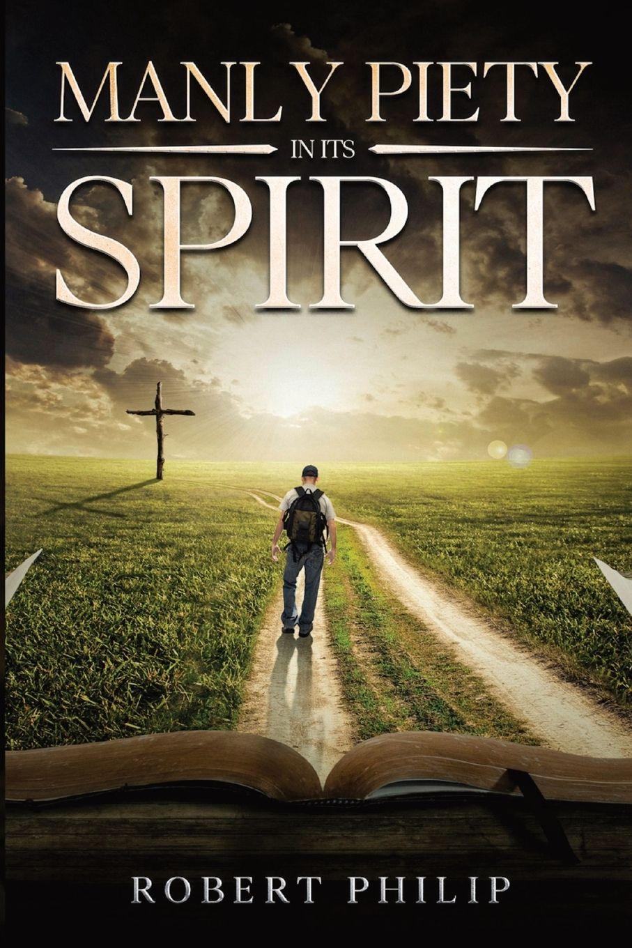 Vorderes Coverbild Manly Piety in Its Spirit
