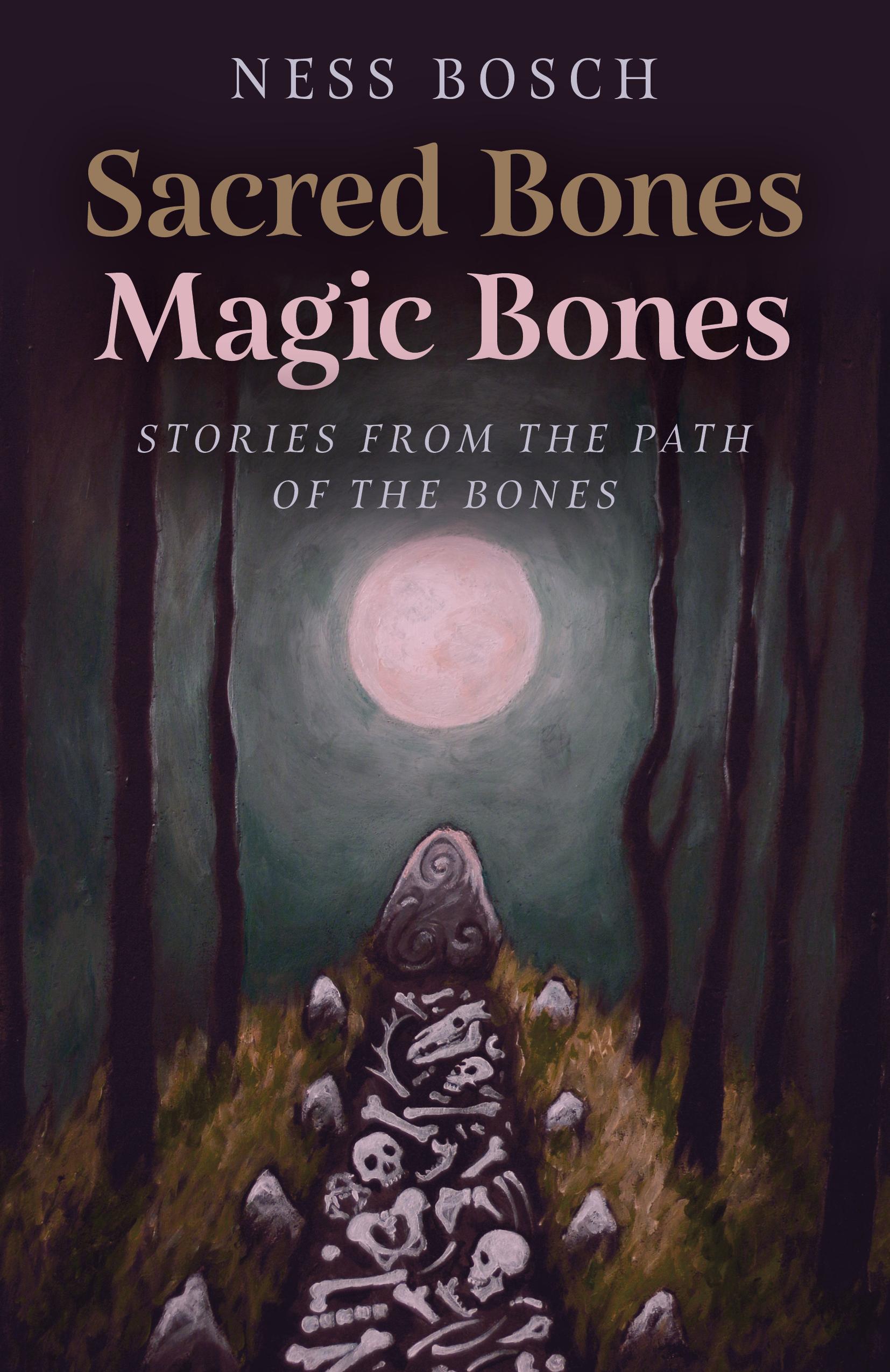 Vorderes Coverbild Sacred Bones, Magic Bones