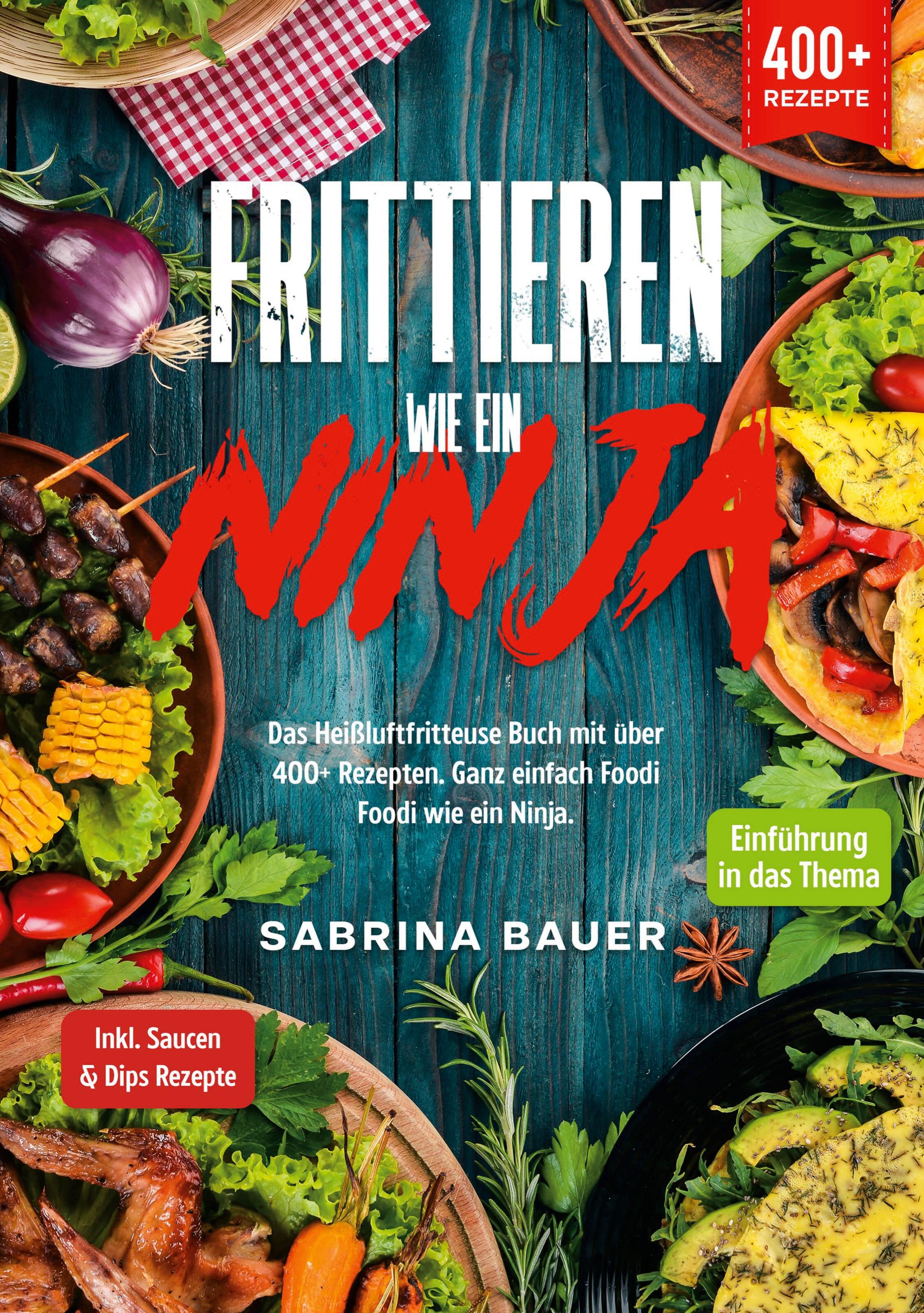 Vorderes Coverbild Frittieren wie ein Ninja