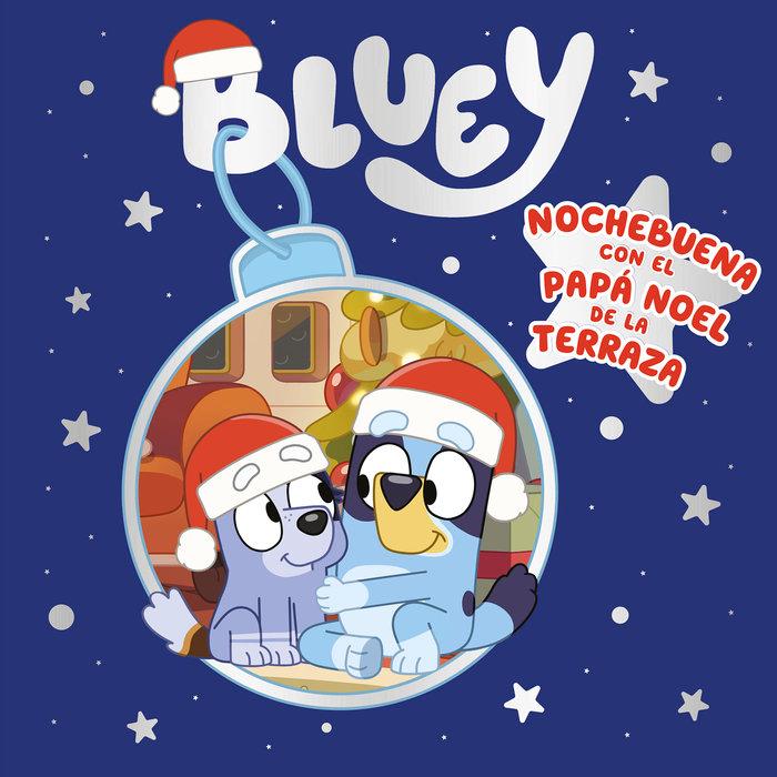 Vorderes Coverbild Bluey, un cuento : Nochebuena con el Papa Noel de la terraza