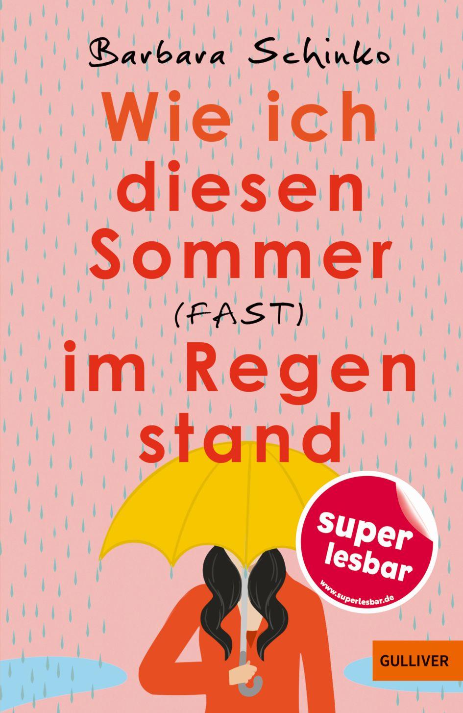 Vorderes Coverbild Wie ich diesen Sommer (fast) im Regen stand
