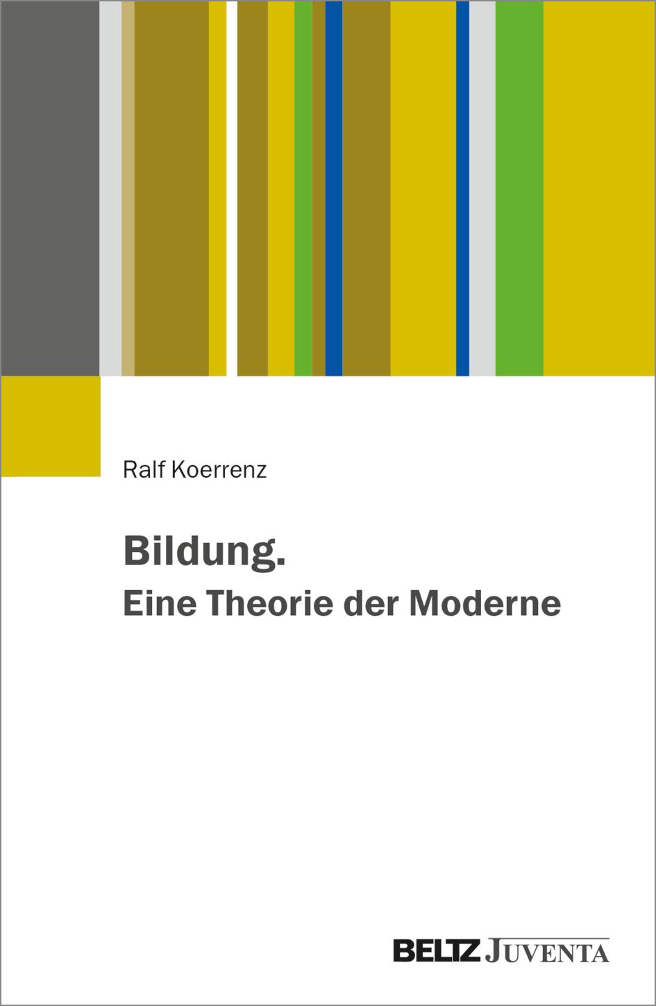 Vorderes Coverbild Bildung. Eine Theorie der Moderne