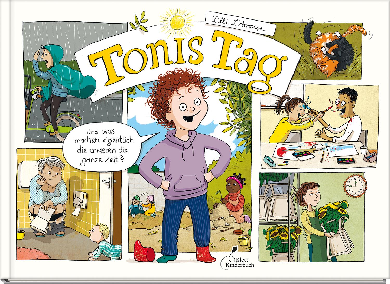 Vorderes Coverbild Tonis Tag | Und was machen eigentlich die anderen die ganze Zeit?