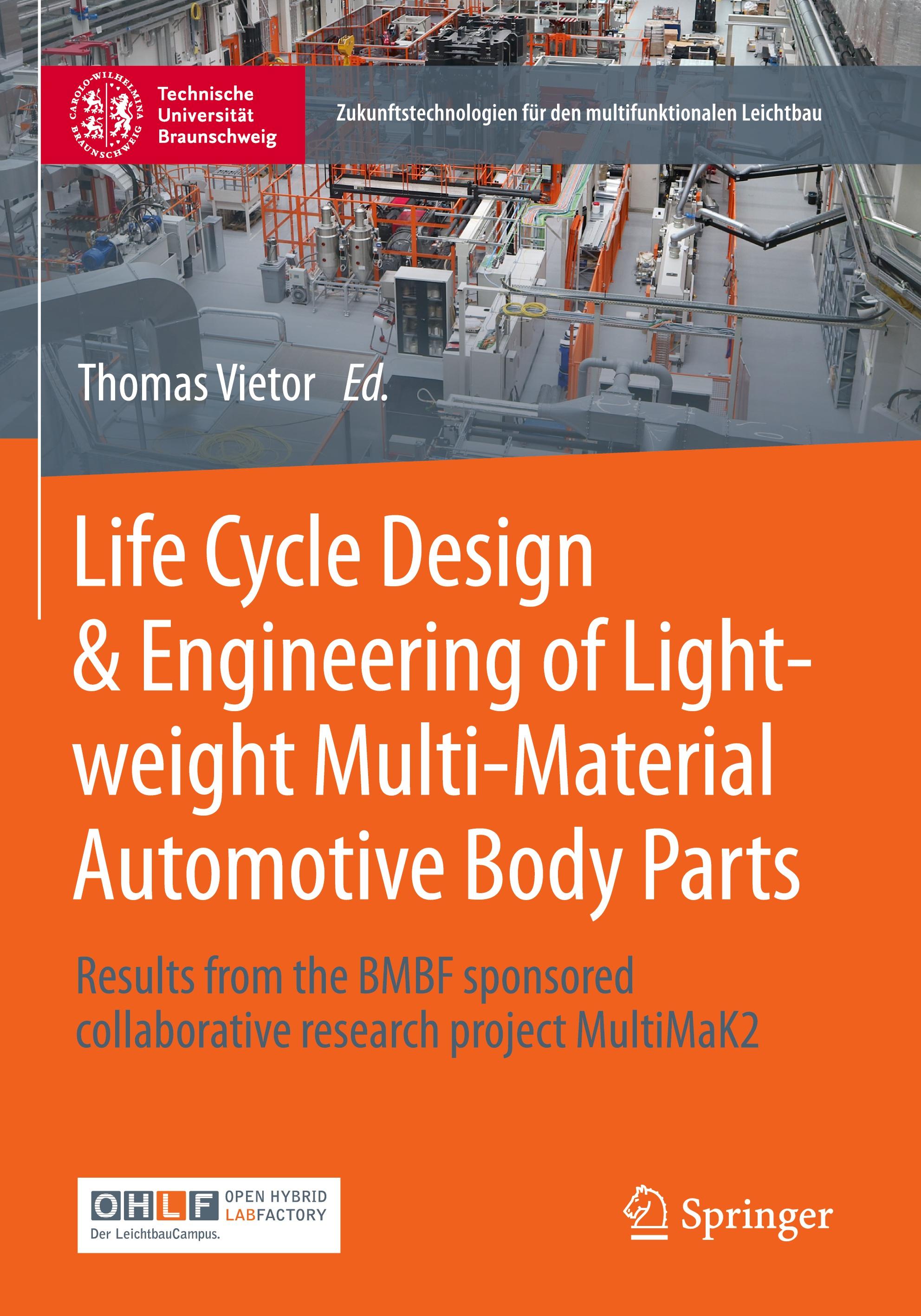 Vorderes Coverbild Life Cycle Design & Engineering of Lightweight Multi-Material Automotive Body Parts