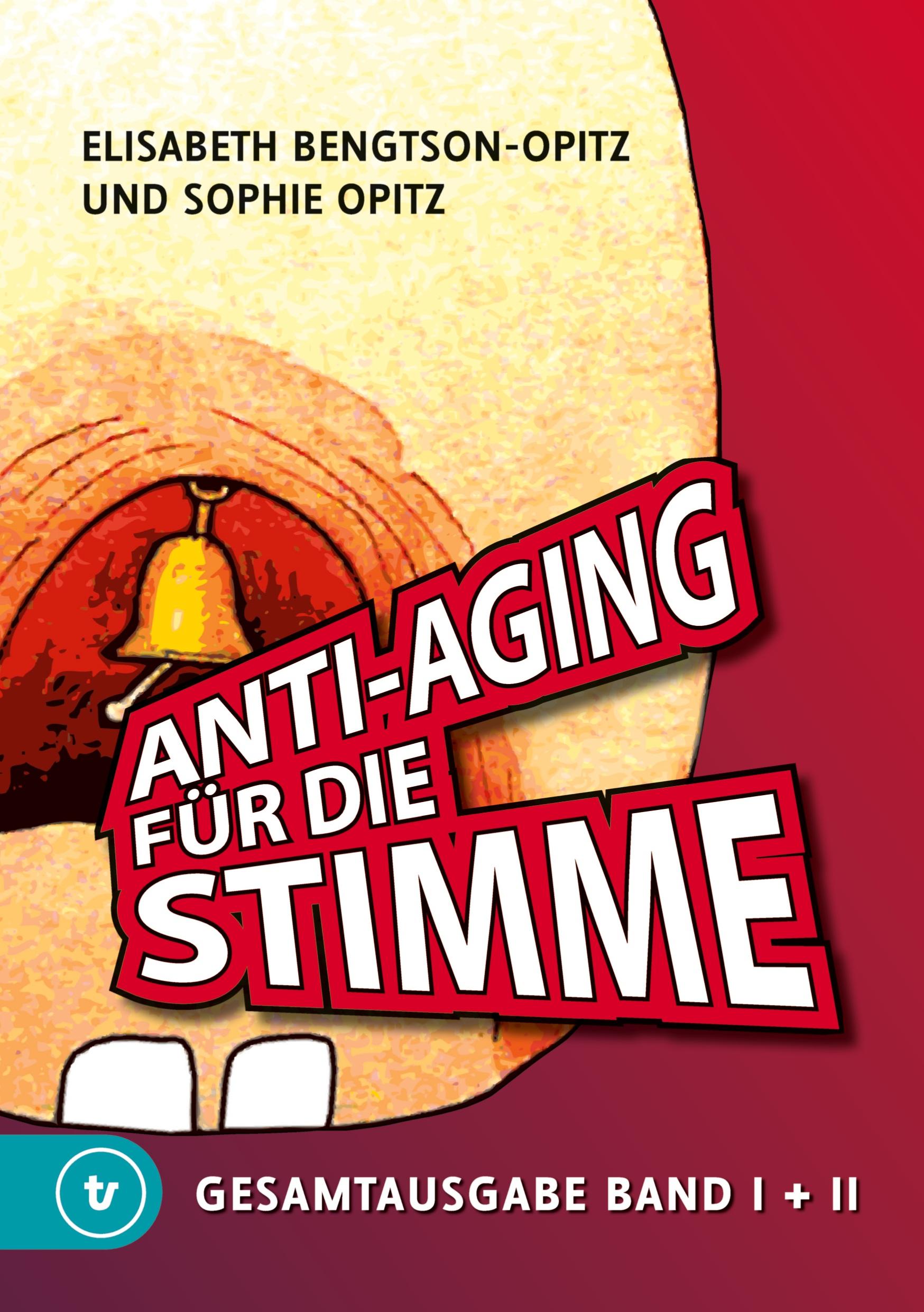 Vorderes Coverbild Anti-Aging für die Stimme Gesamtausgabe