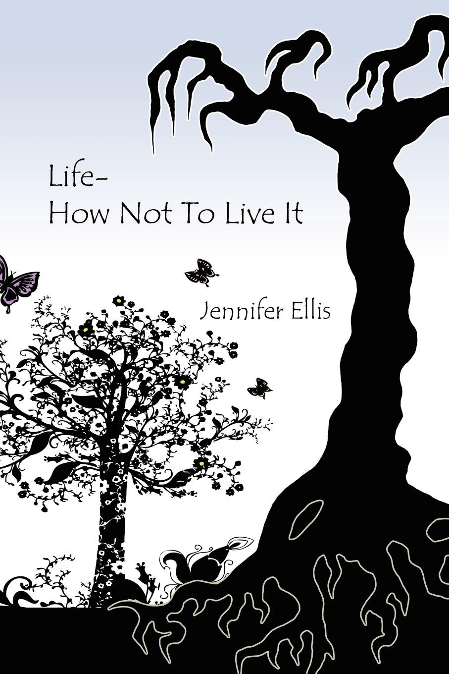Vorderes Coverbild Life-How Not to Live It