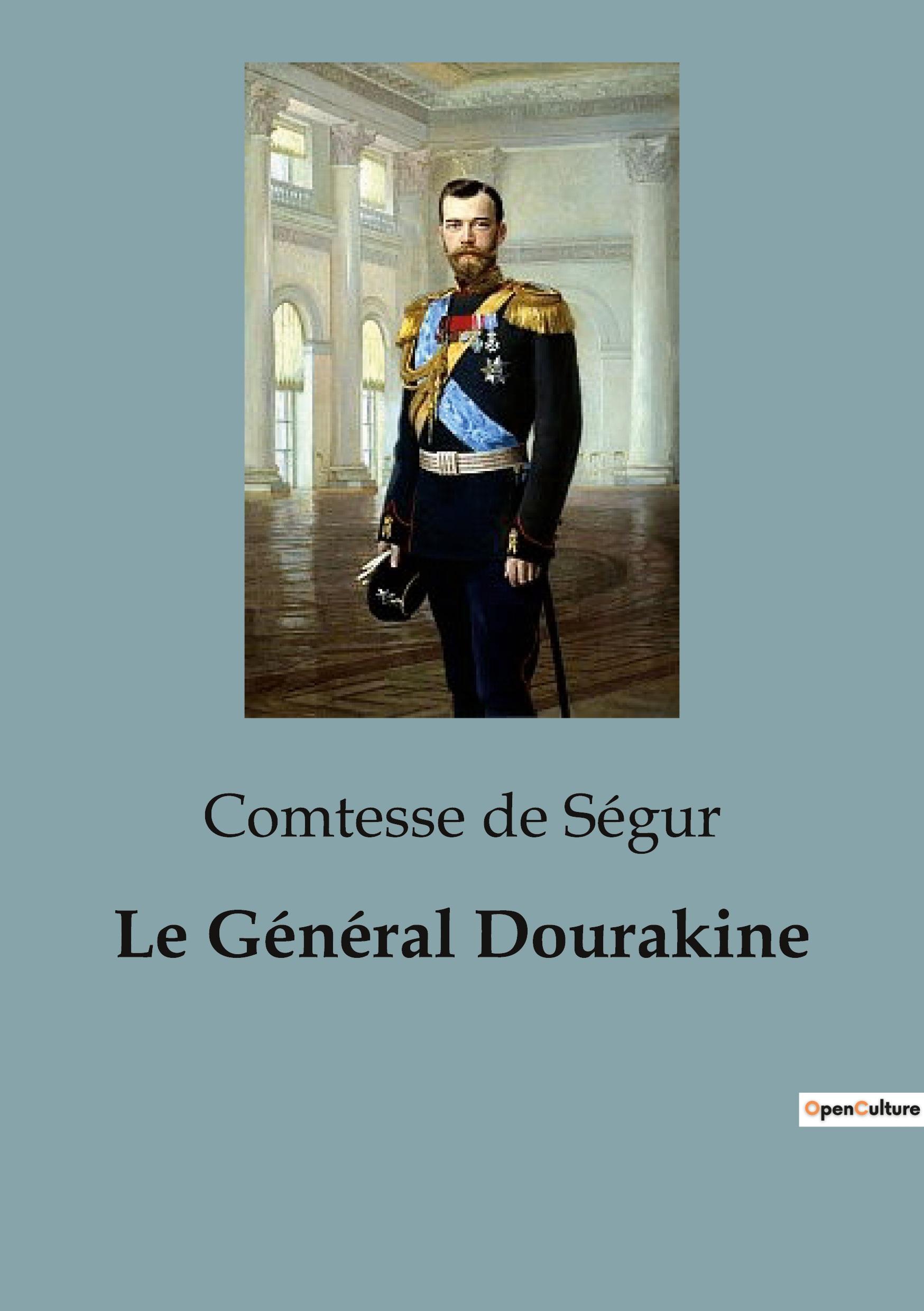 Vorderes Coverbild Le Général Dourakine