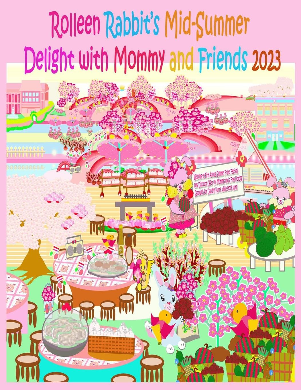 Vorderes Coverbild Rolleen Rabbit's Mid-Summer Delight with Mommy and Friends 2023