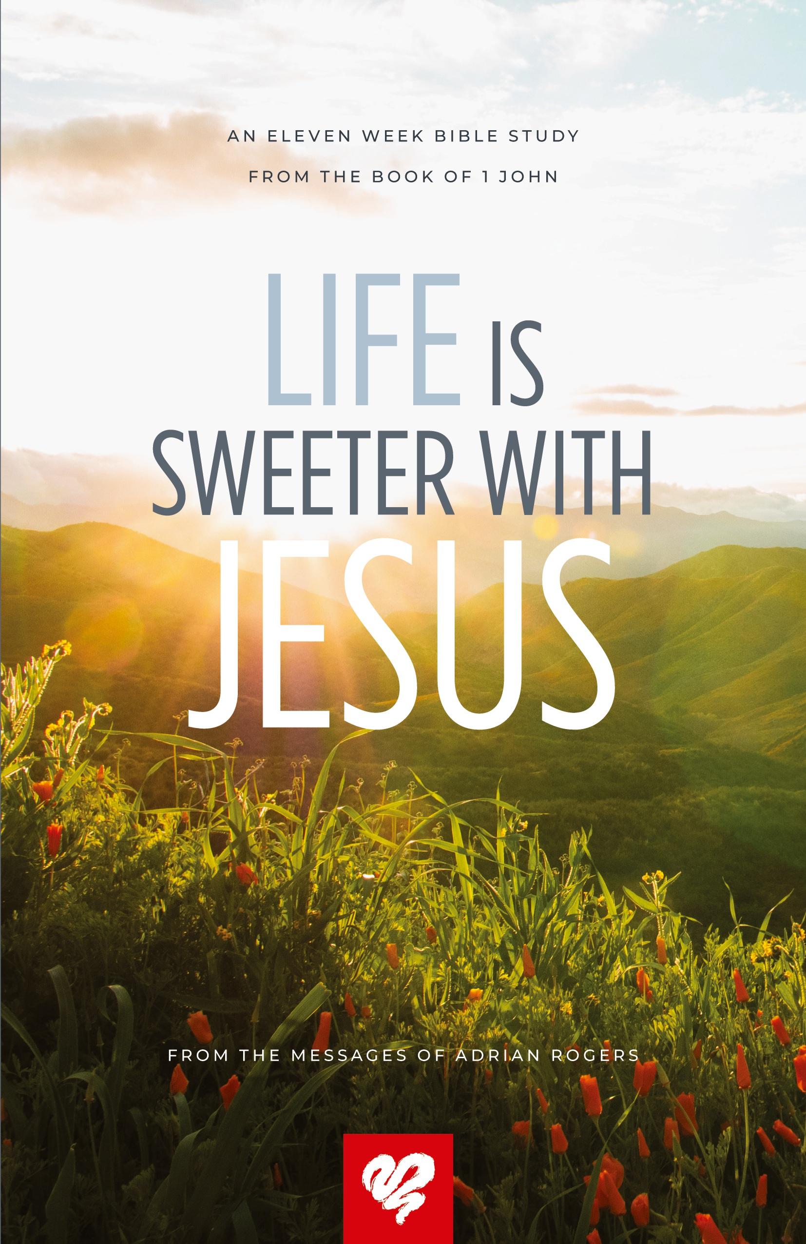 Vorderes Coverbild Life Is Sweeter With Jesus