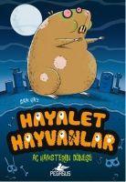Vorderes Coverbild Hayalet Hayvanlar 1 - Ac Hamsterin Dönüsü