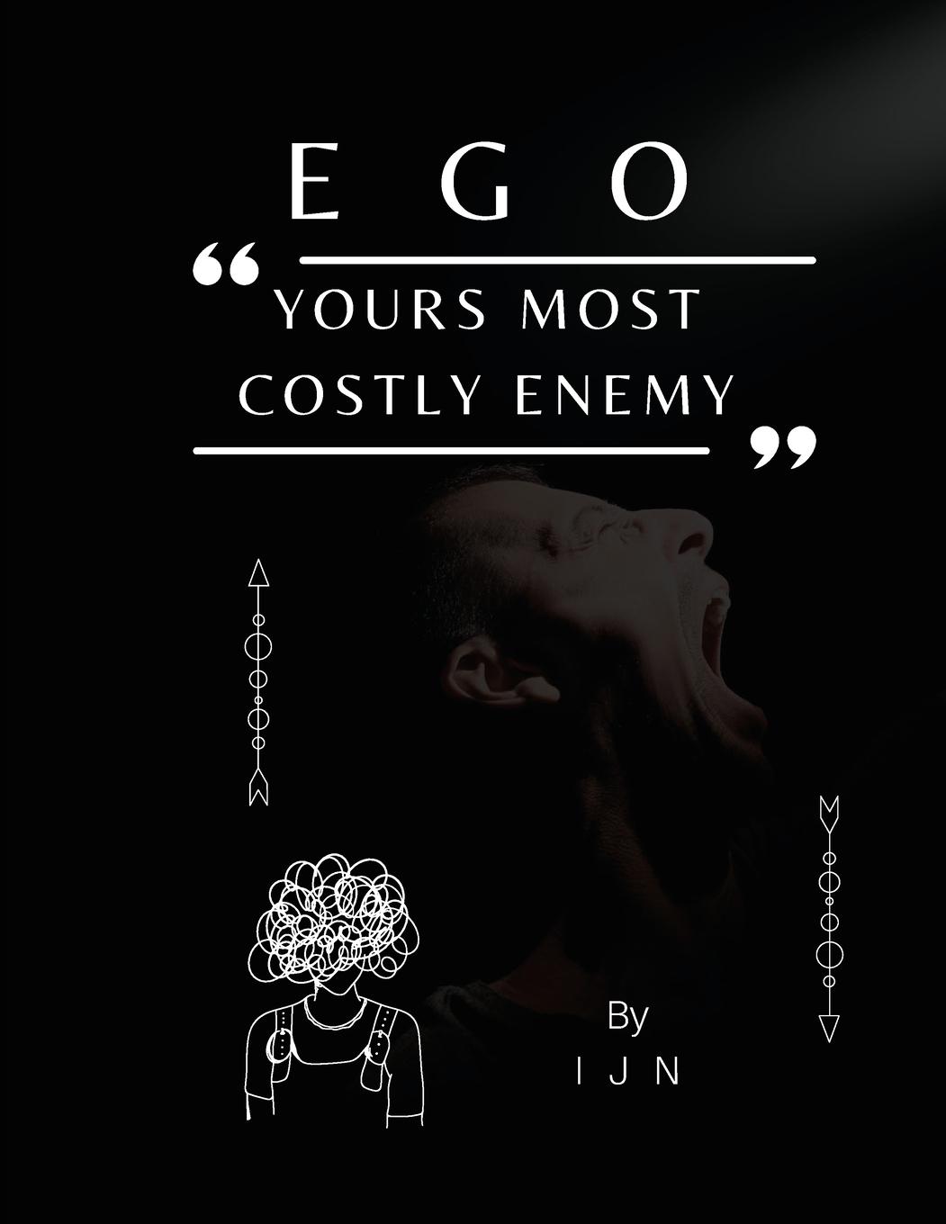 Vorderes Coverbild EGO- Yours Most Costly Enemy