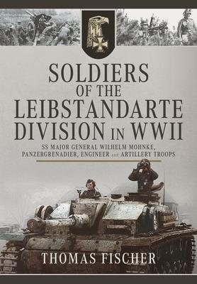 Vorderes Coverbild Soldiers of the Leibstandarte Division in WWII