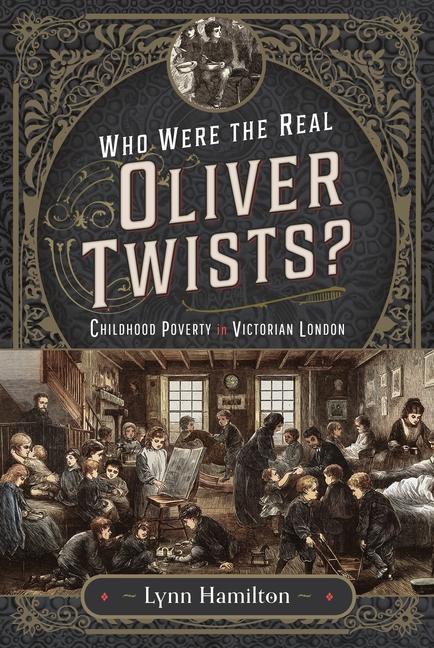 Vorderes Coverbild Who Were the Real Oliver Twists?