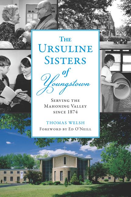 Vorderes Coverbild The Ursuline Sisters of Youngstown