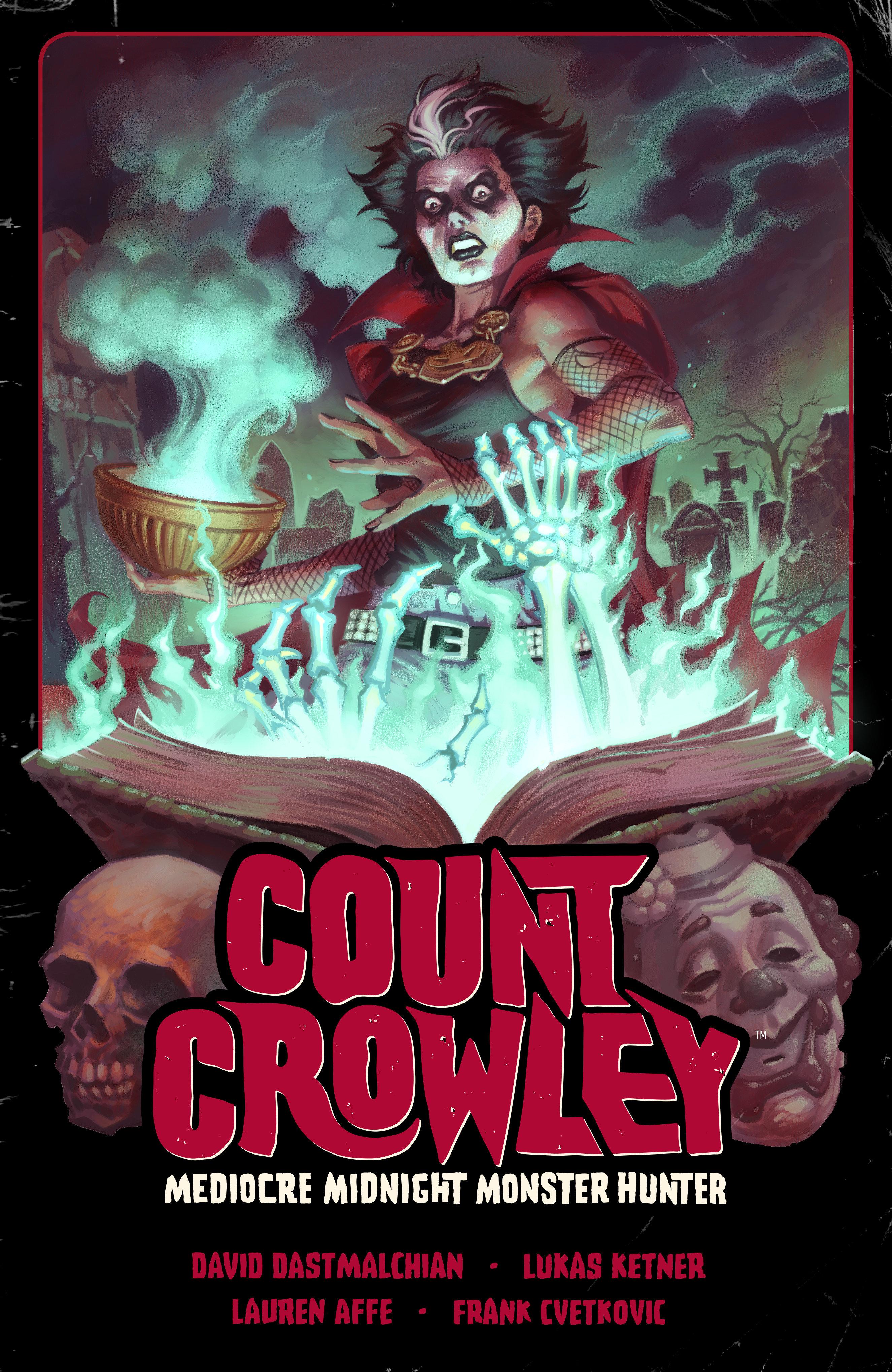Vorderes Coverbild Count Crowley Volume 3: Mediocre Midnight Monster Hunter