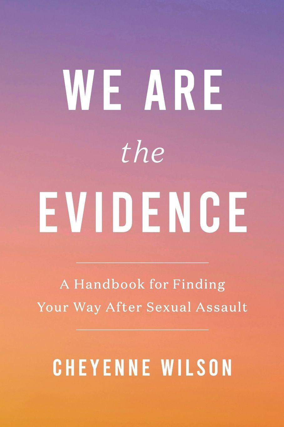 Vorderes Coverbild We Are the Evidence