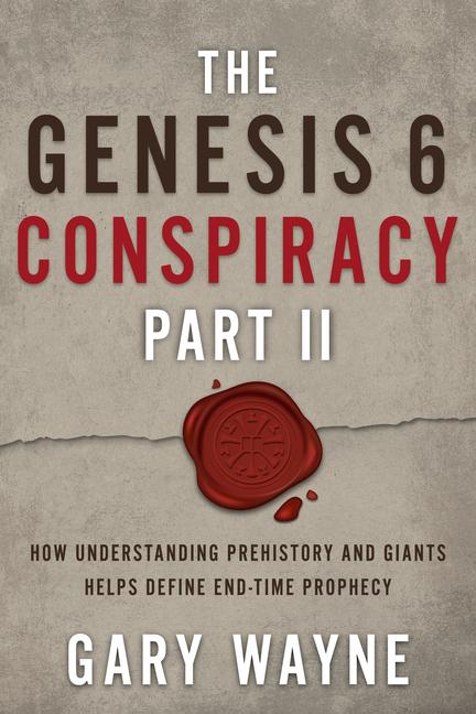 Vorderes Coverbild The Genesis 6 Conspiracy Part II