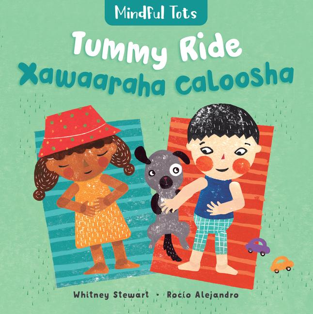 Vorderes Coverbild Mindful Tots: Tummy Ride (Bilingual Somali & English)