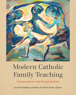 Vorderes Coverbild Modern Catholic Family Teaching