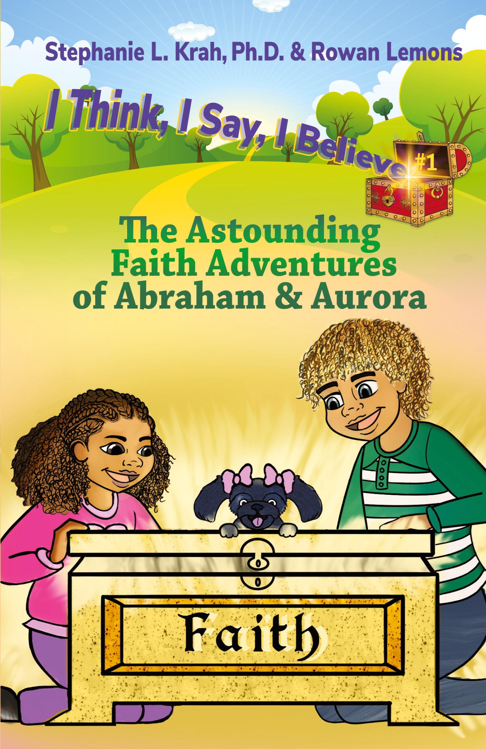 Vorderes Coverbild The Astounding Faith Adventures of Abraham and Aurora