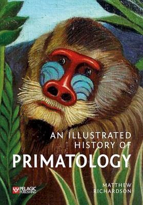 Vorderes Coverbild Illustrated History of Primatology