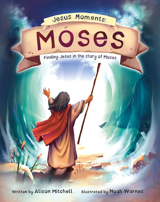 Vorderes Coverbild Jesus Moments: Moses