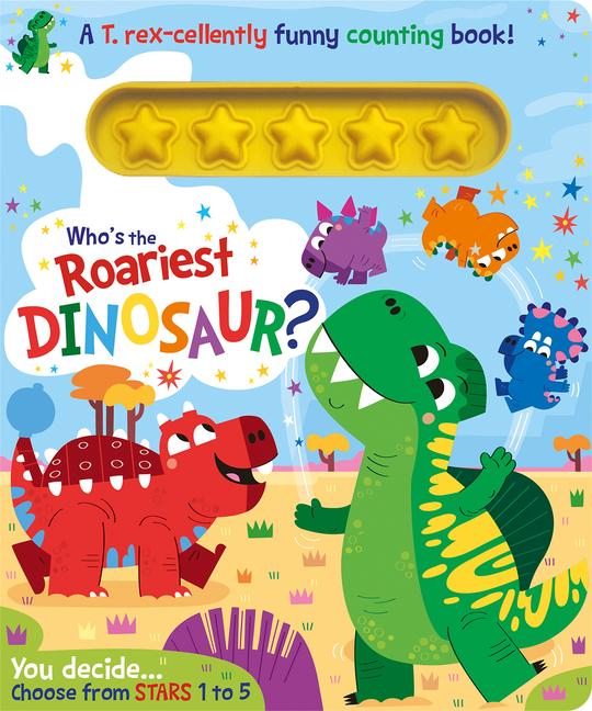 Vorderes Coverbild Who's the Roariest Dinosaur?