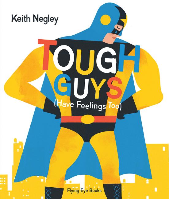 Vorderes Coverbild Tough Guys Have Feelings Too (Jacketed)