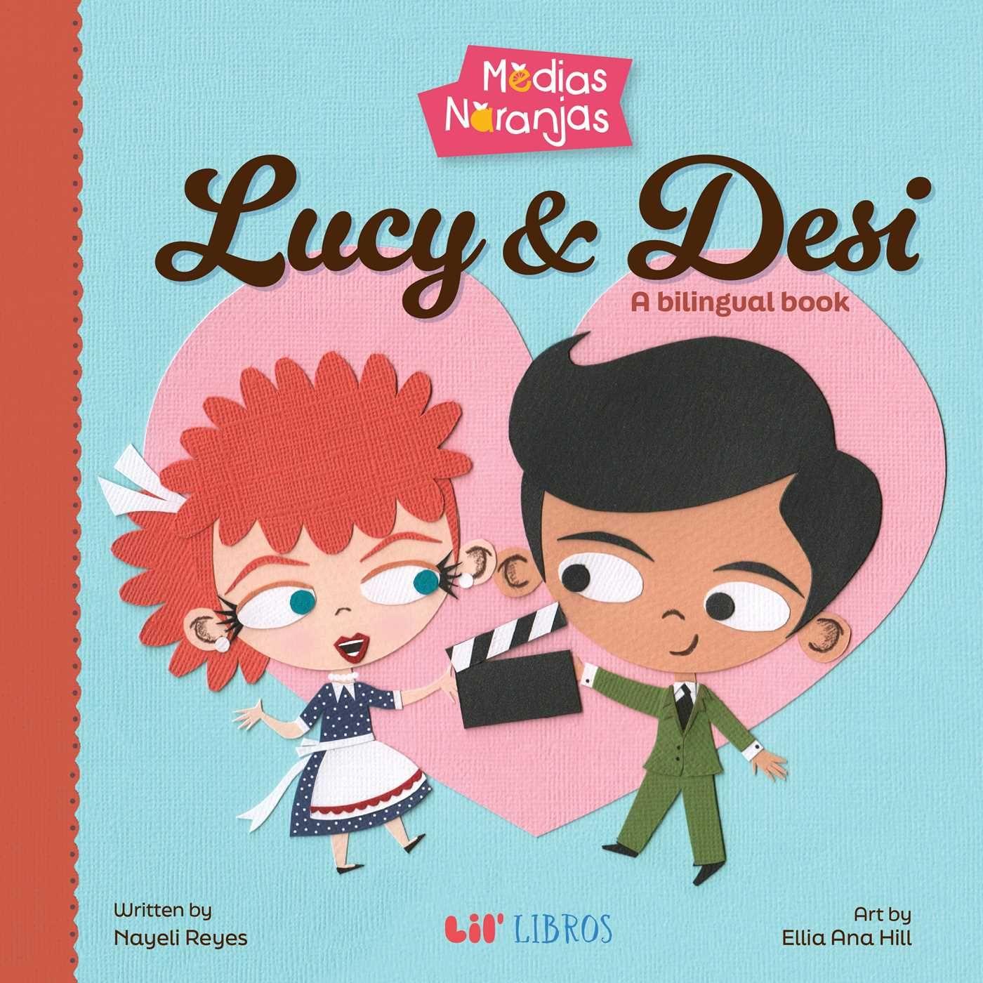 Vorderes Coverbild Medias Naranjas: Lucy & Desi (Bilingual: English/Spanish)