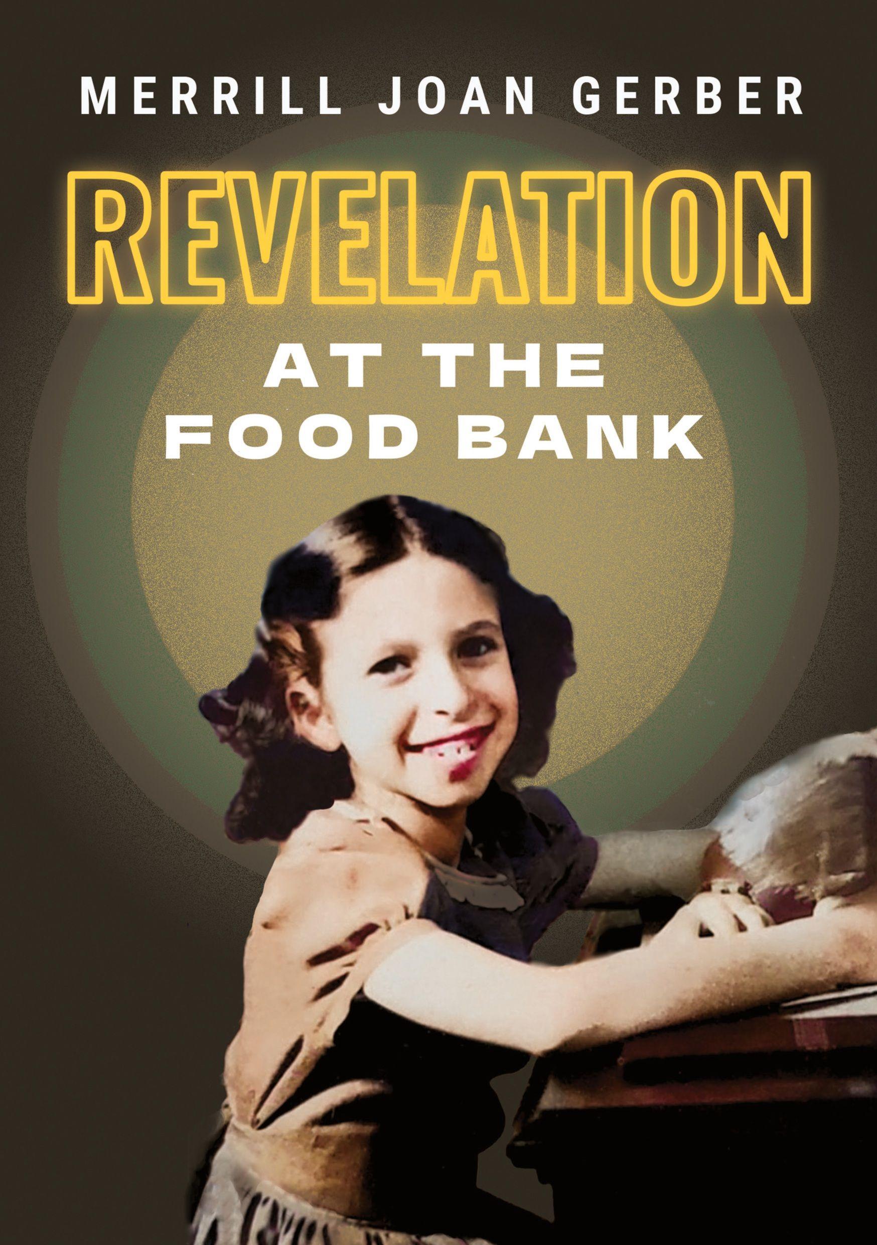 Vorderes Coverbild Revelation at the Food Bank