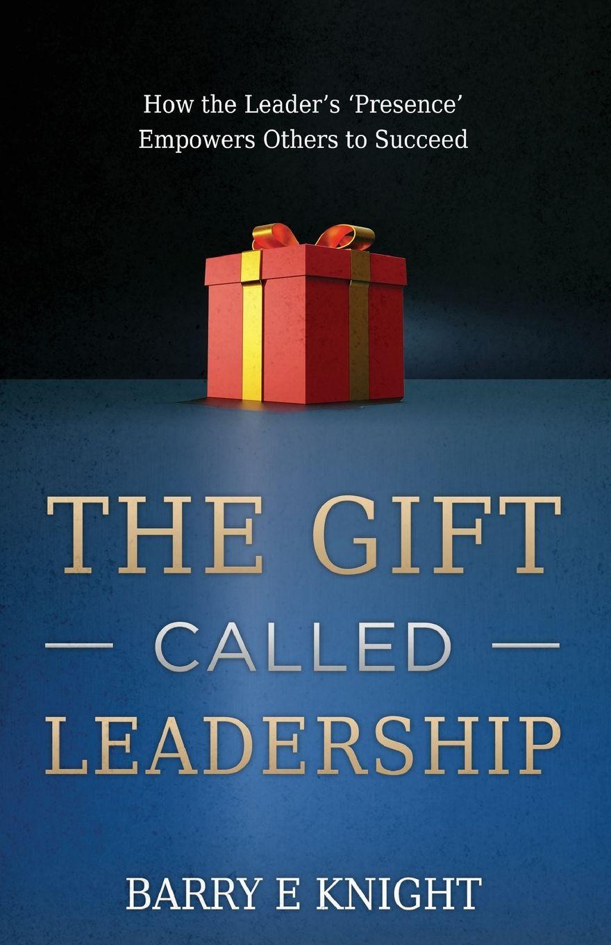 Vorderes Coverbild The Gift Called Leadership