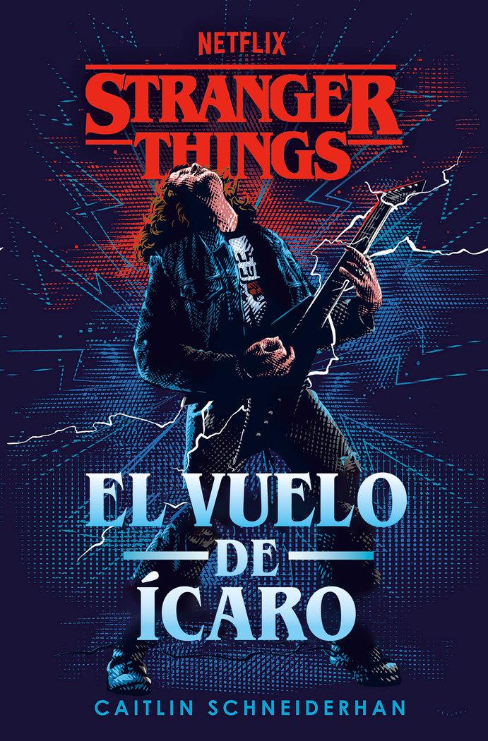 Vorderes Coverbild Stranger Things: El Vuelo de Ícaro / Stranger Things: Icarus's Flight