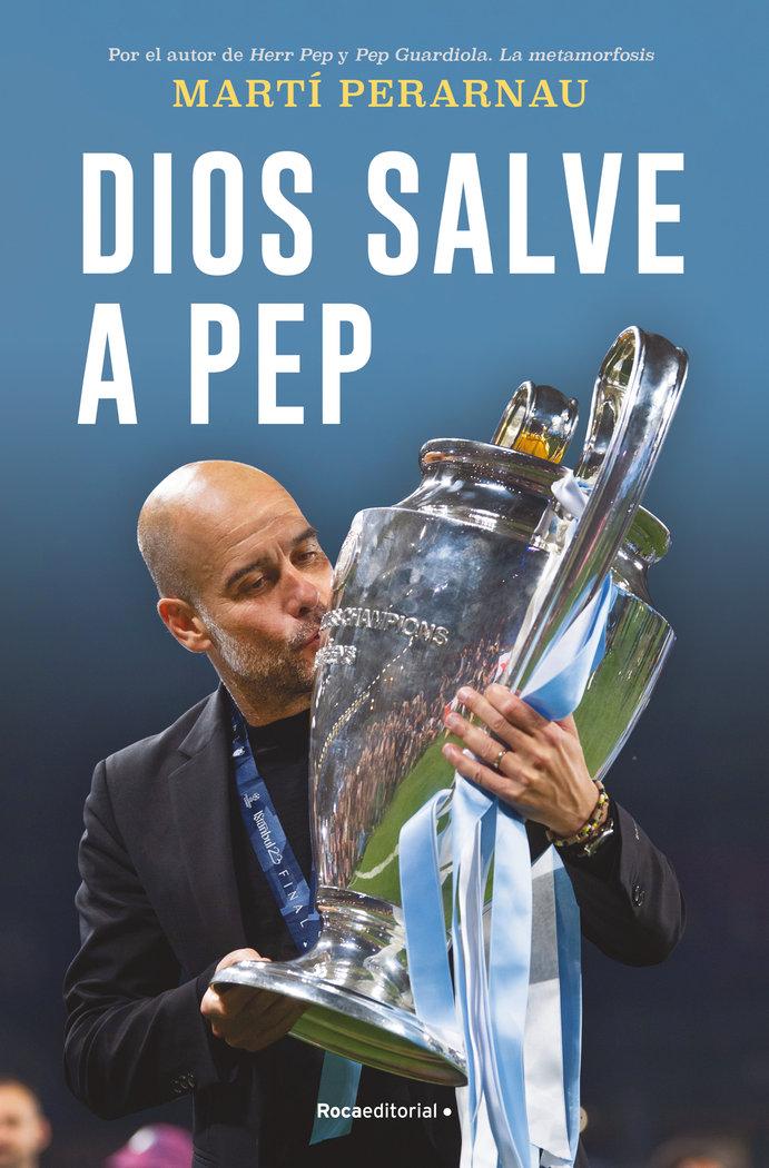 Vorderes Coverbild Dios Salve a Pep / God Save Pep