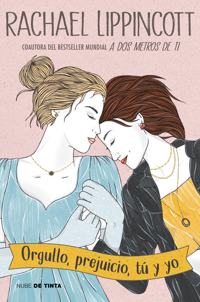 Vorderes Coverbild Orgullo, Prejuicio, Tú Y Yo / Pride and Prejudice and Pittsburgh