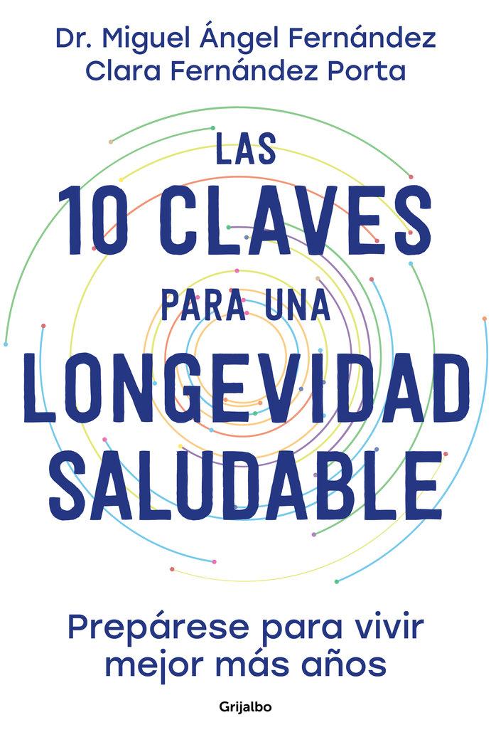 Vorderes Coverbild Las 10 claves para una longevidad saludable