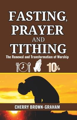 Vorderes Coverbild Fasting, Prayer and Tithing
