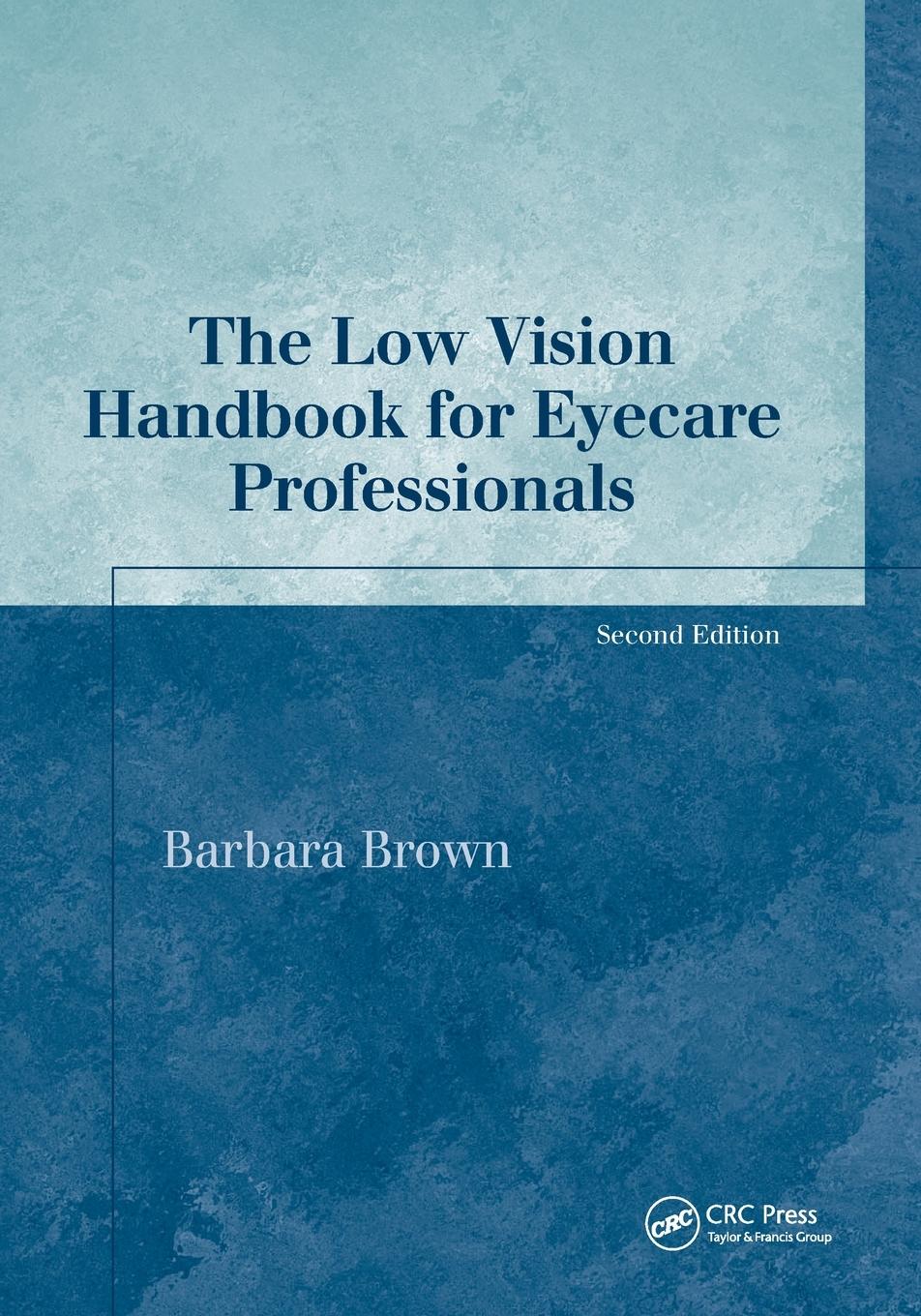 Vorderes Coverbild The Low Vision Handbook for Eyecare Professionals