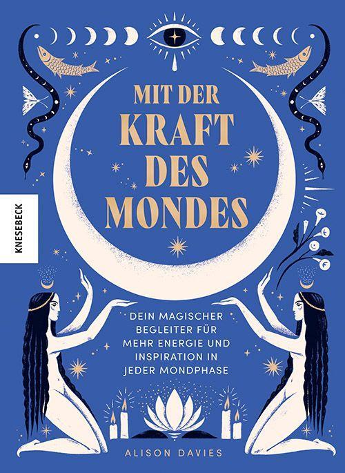 Vorderes Coverbild Mit der Kraft des Mondes
