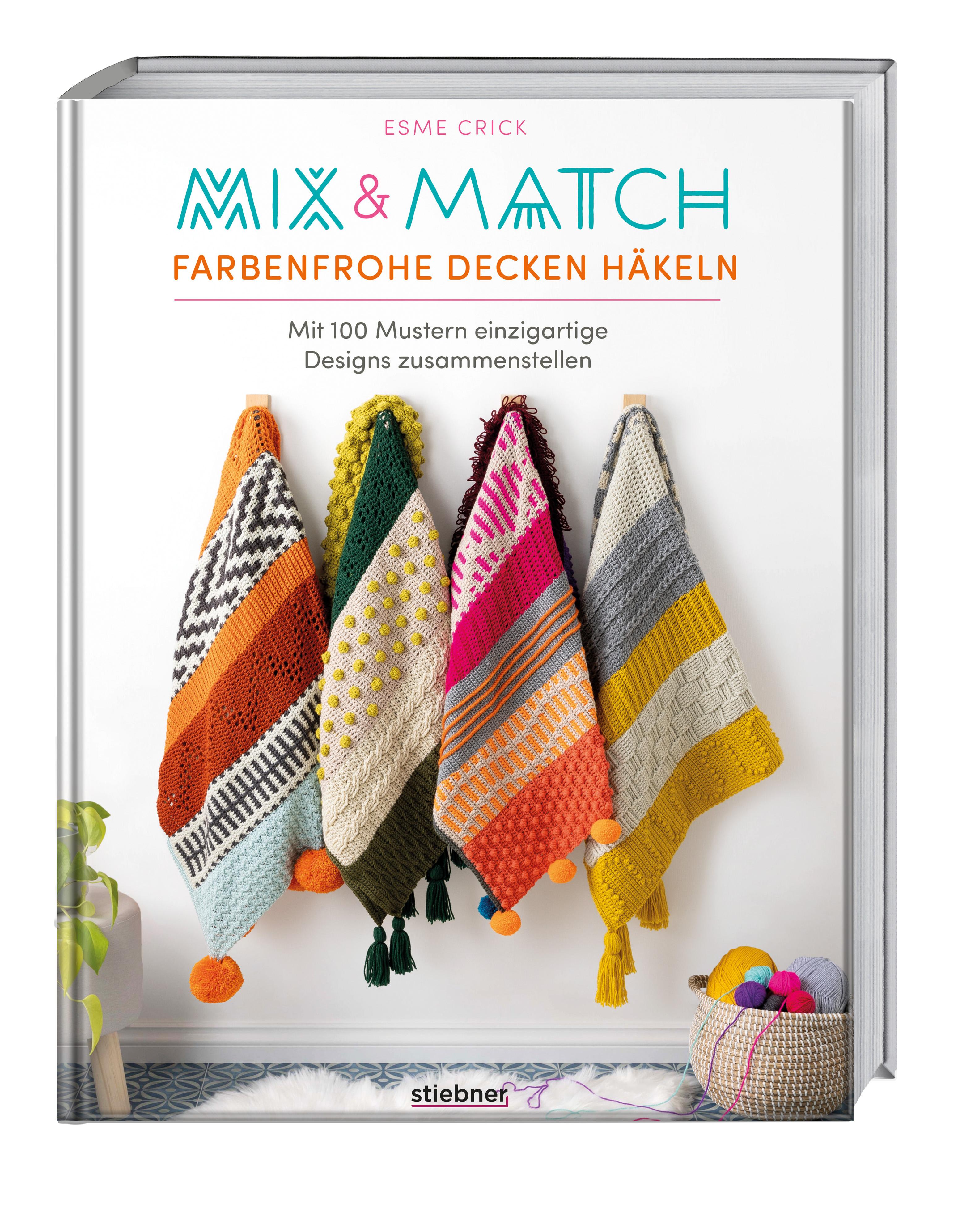 Vorderes Coverbild Mix & Match Farbenfrohe Decken häkeln