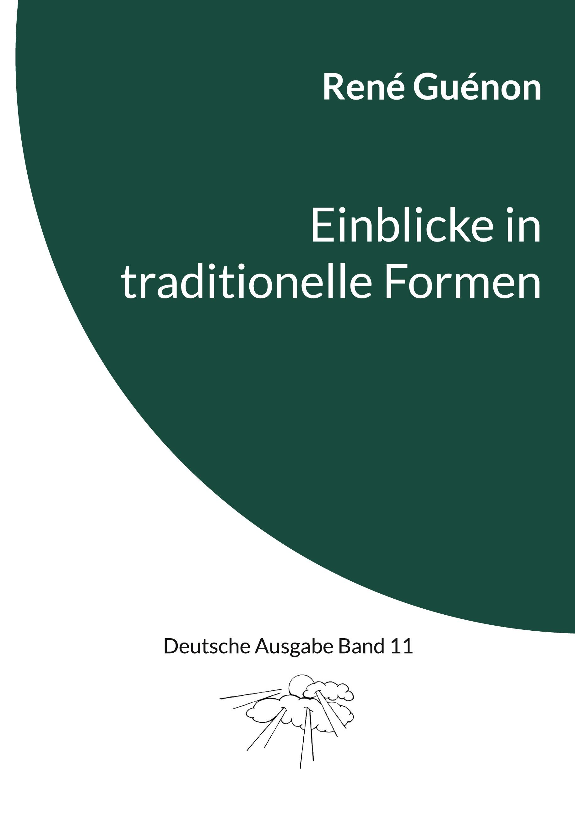 Vorderes Coverbild Einblicke in traditionelle Formen