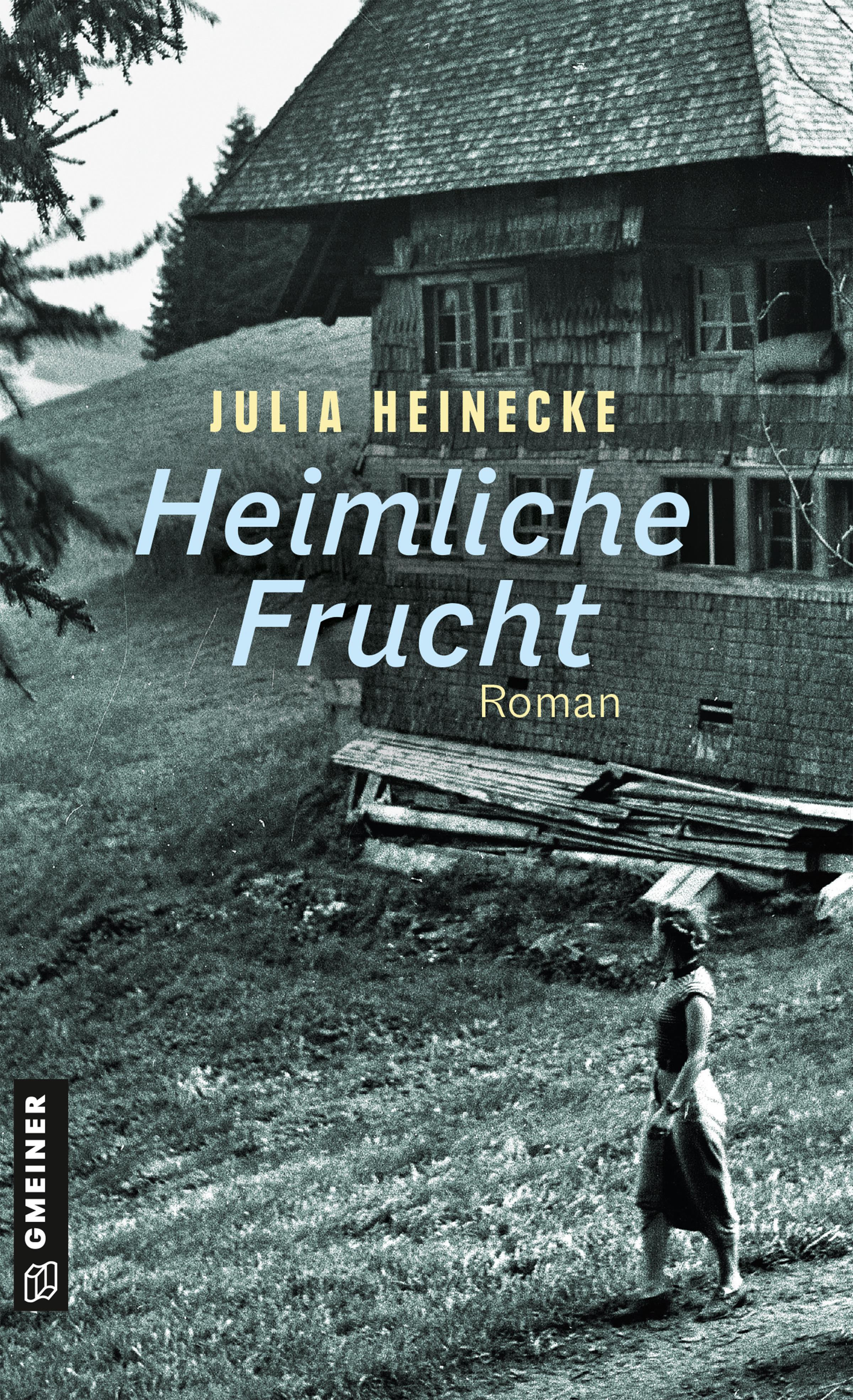 Vorderes Coverbild Heimliche Frucht