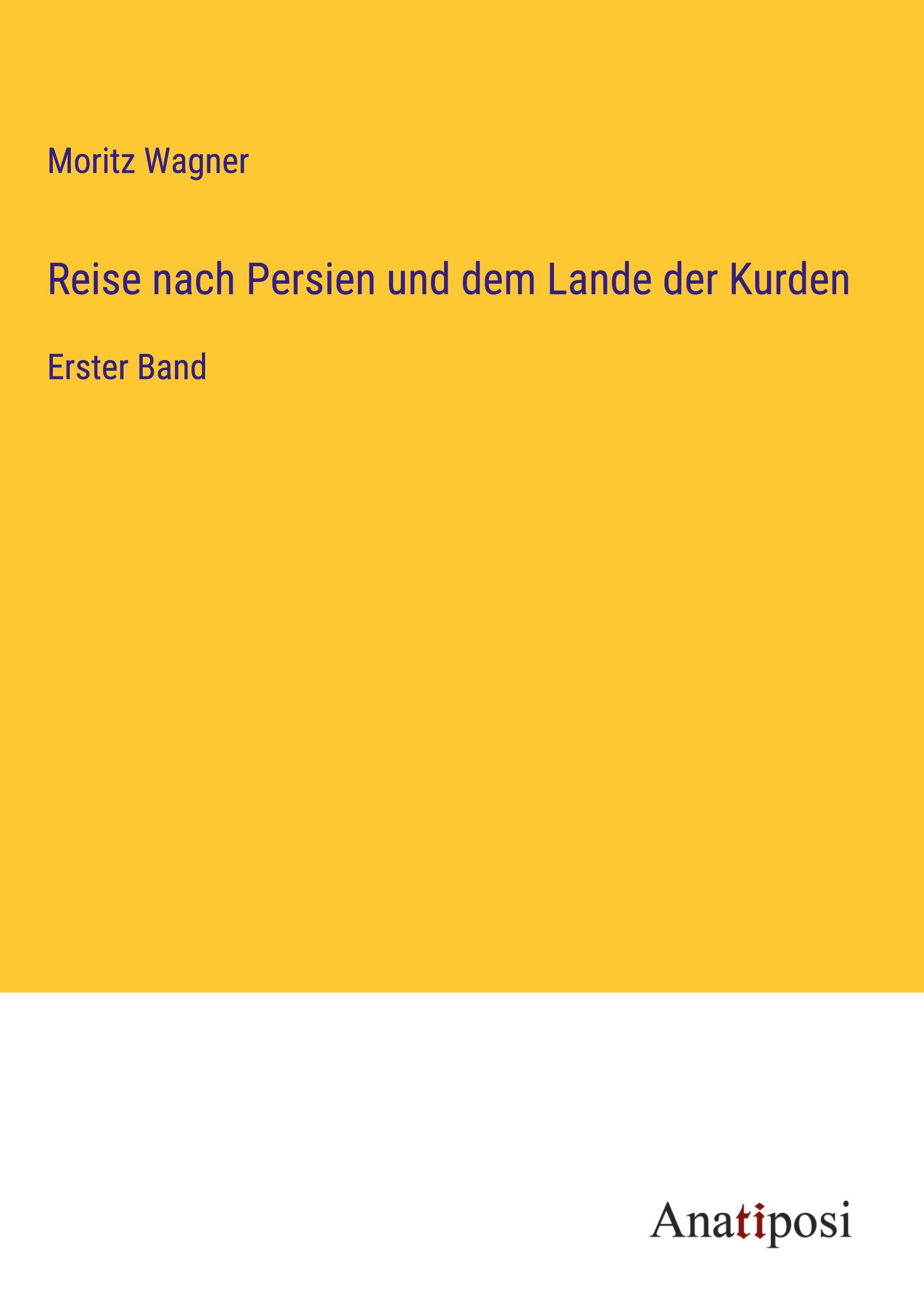 Vorderes Coverbild Reise nach Persien und dem Lande der Kurden