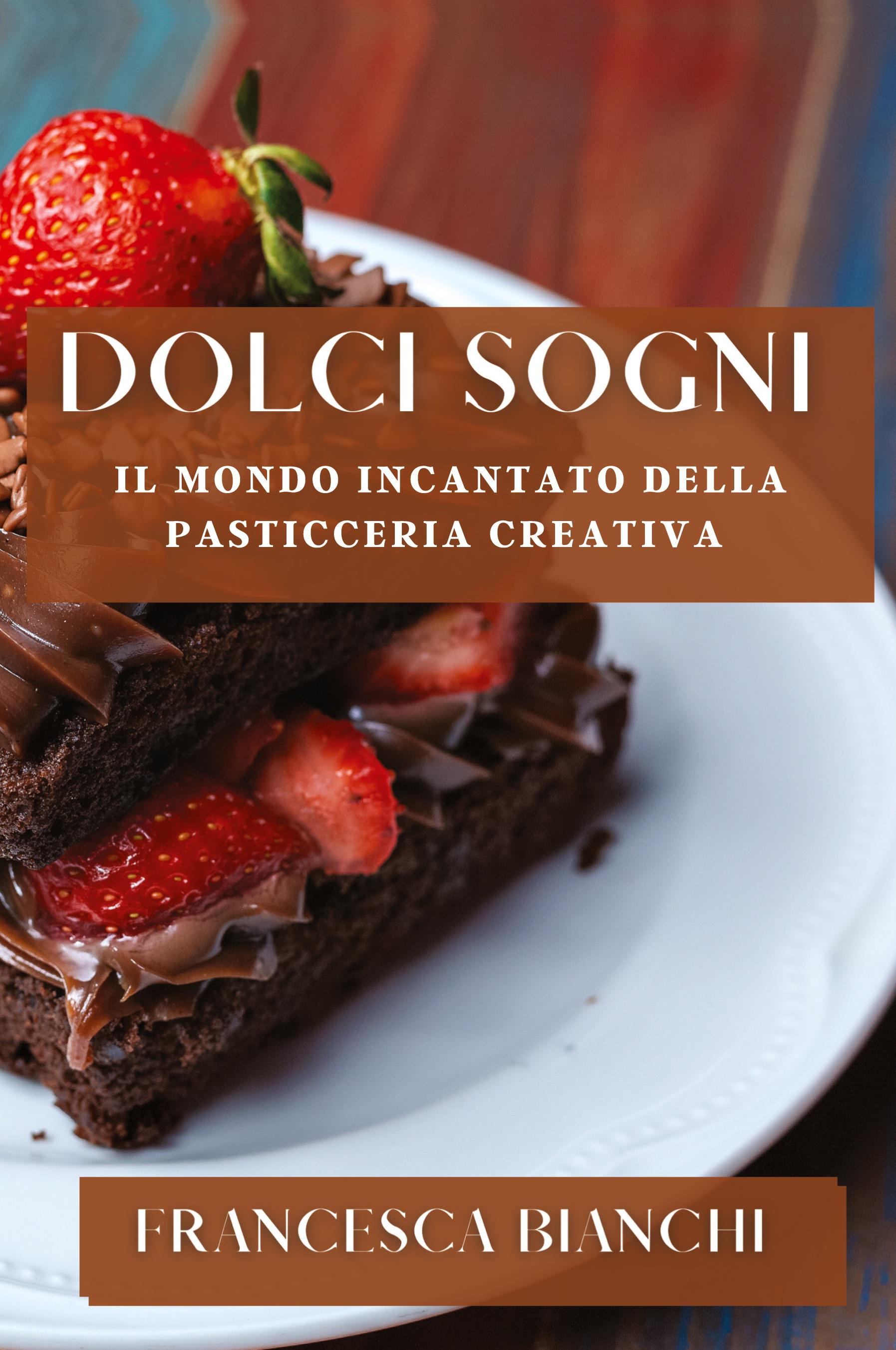Vorderes Coverbild Dolci Sogni